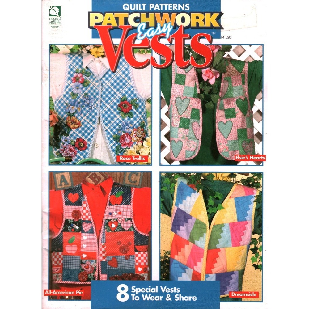 House of White Birches Patchwork Easy Vests Quilt Patterns Booklet Vintage